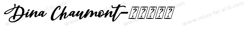 Dina Chaumont字体转换